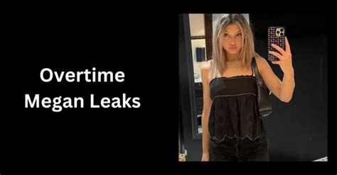 ovwrtime megan leak|Overtime Megan Full Leak HD